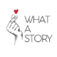 What A Story