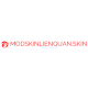 modskinlienquan