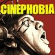Cinephobia