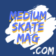 MediumSkateMag