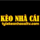 KÈO NHÀ CÁI