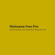 Free Fire Nickname