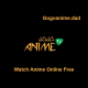 Gogoanime Dad