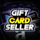 GIFT CARD SELLER