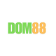 Nhà cái Dom88