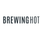 Brewing Hot