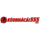 keonhacai55net