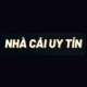 Nhà Cái Uy Tín